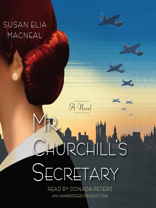 Title details for Mr. Churchill's Secretary by Susan Elia MacNeal - Wait list